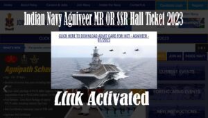 Indian Navy Agniveer SSR MR Download Hall Ticket 2023