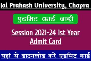 JP University 1st Year Exam Admit Card 2023 for Session 2021-24 Download Now Hall Ticket