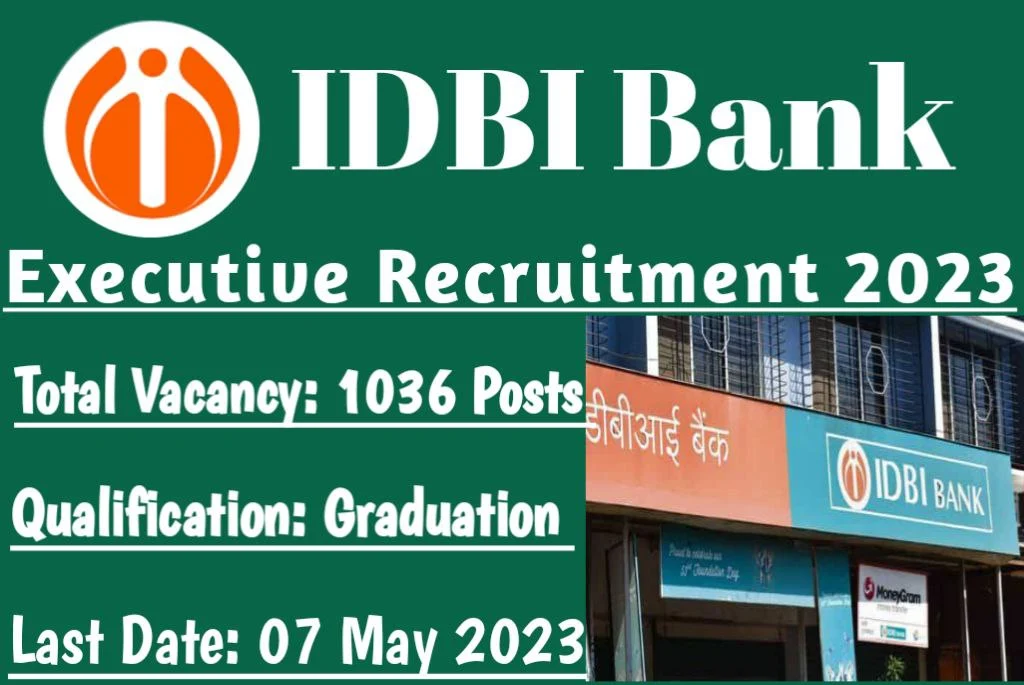 IDBI Bank Recruitment 2023 Notification Out, Apply for Various Post Download PDF, Apply Online Active Link