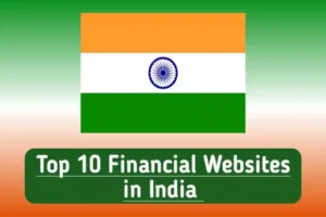 Top ten financial websites in India with full details 2023
