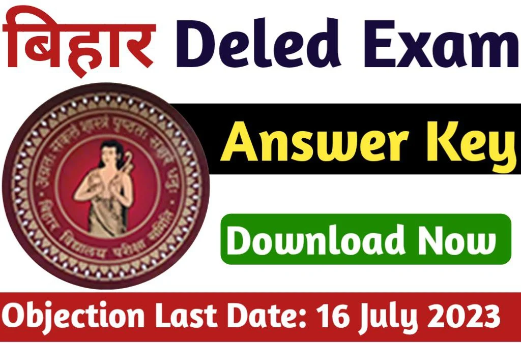 Bihar Deled Answer Key 2023 जारी हुआ Bihar D.El.Ed. 2023 का आंसर की यहां से डाउनलोड करें।