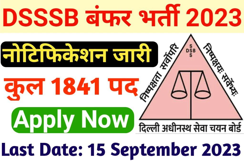 DSSSB TGT/PGT Recruitment 2023 Notification Out, Apply For Various Posts Download PDF Apply Online