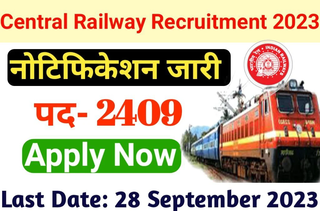 Central Railway Recruitment 2023 Notification Out, Apply for Apprentices Various Post