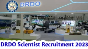 DRDO Scientist Recruitment 2023 Notification Out, Apply for Various Post
