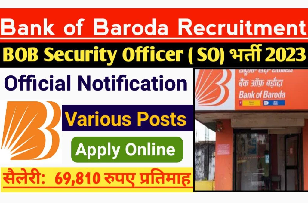 Bank Of Baroda SO Recruitment 2023 Apply for Various Posts, Release Notification, Download PDF, Apply Online Link Active
