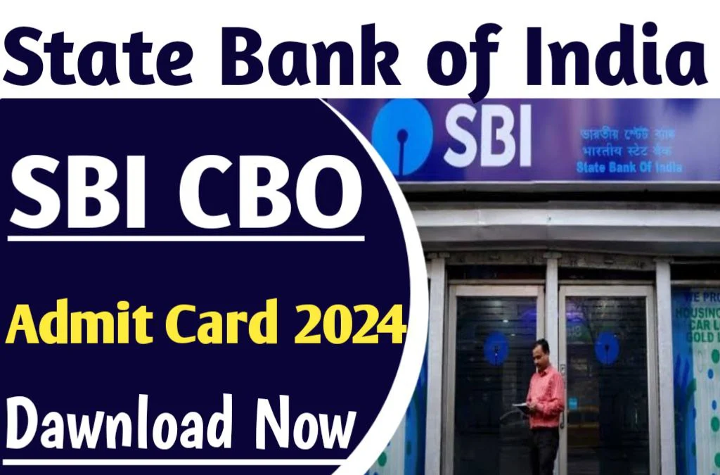 SBI CBO Admit Card 2024 /SBI Exam Schedule/Hall Ticket 2024,