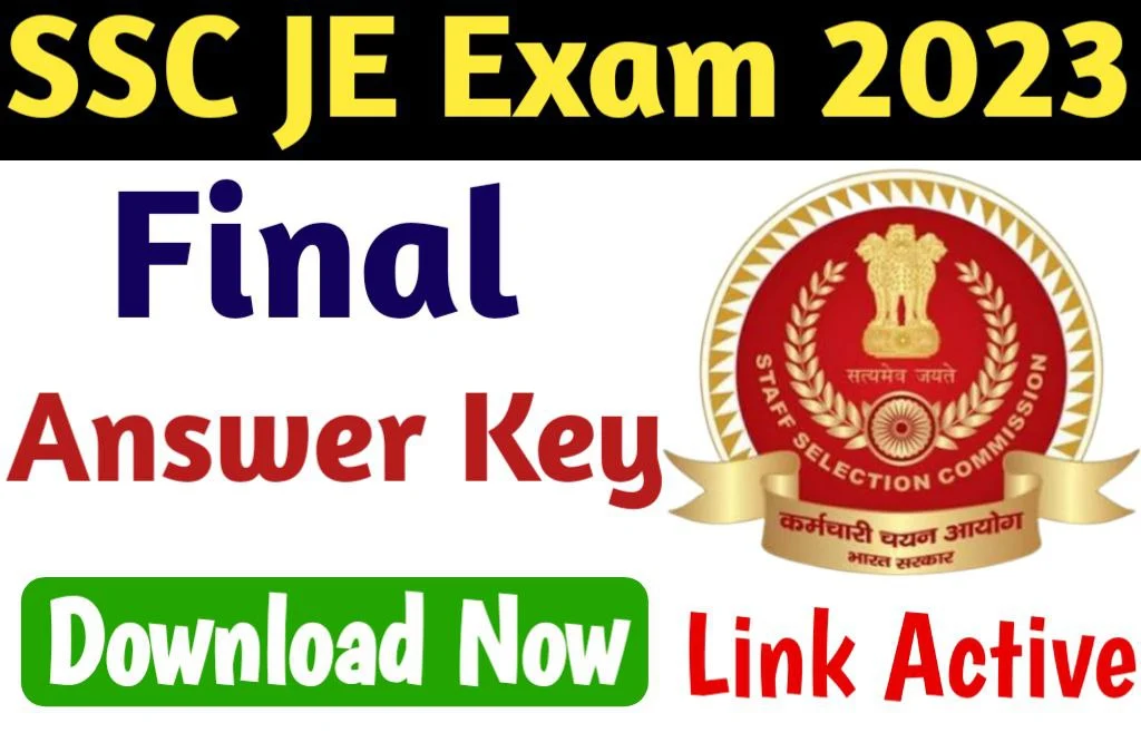 SSC JE Exam 2023 Answer Key जारी हुआ SSC जूनियर इंजीनियर के फ़ाइनल आंसर की
