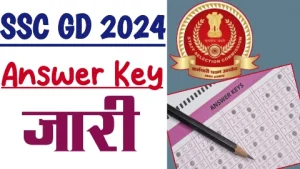 SSC GD Constable Answer Key Exam 2024, Download through @ssc.gov.in Portal