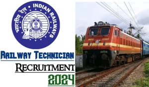 RRB Railway Technician Grade-I & Grade-III Recruitment Online Form 2024