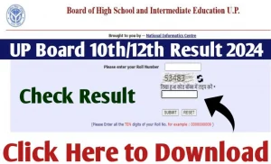 UP Board 10th & 12th Result 2024 यूपी बोर्ड हाई स्कूल और इंटर के नतीजे जल्द