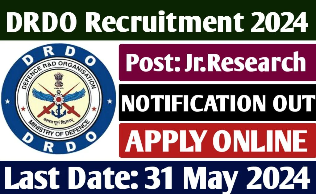 DRDO Jr. Research Recruitment 2024 Notification Out, Apply for Various Post, Cheke Eligibility, Age Limit, Apply Active Link