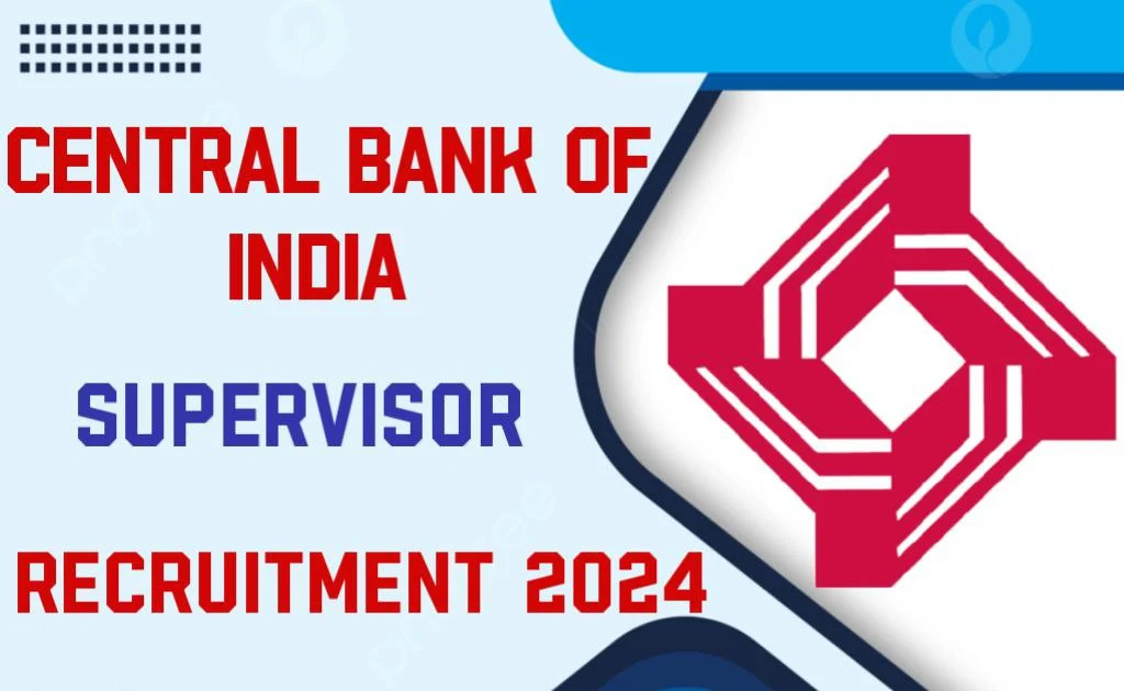 Central Bank of India Recruitment 2024 Application for the post of BC Supervisor Online Form