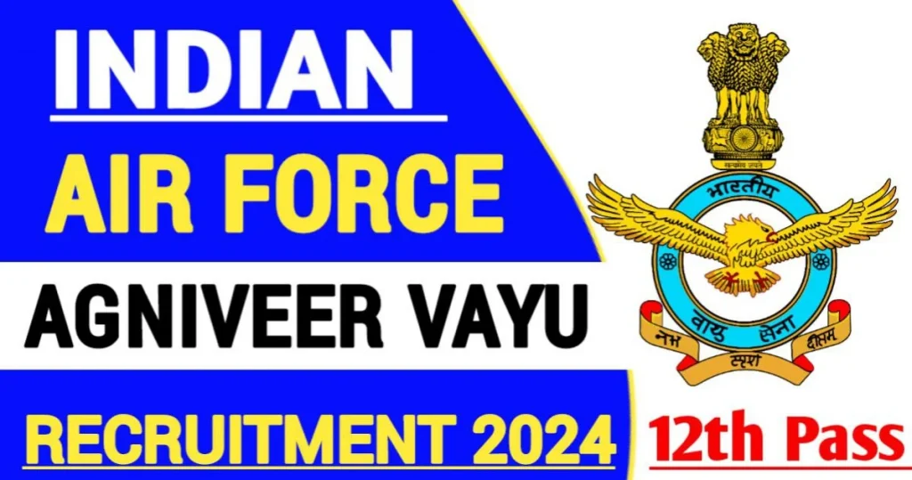 Air Force Agniveer Recruitment 2024