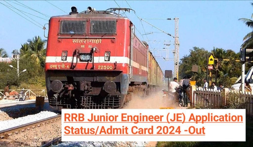 RRB Junior Engineer JE Application Status, Admit Card 2024