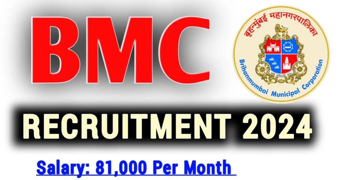 BMC Vacancy 2024 Online Form Apply For Executive Assistant 1846 Posts, 81000/- per month salary